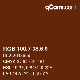 カラーコード: RGB 100.7 38.6 9 | qconv.com