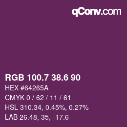 カラーコード: RGB 100.7 38.6 90 | qconv.com