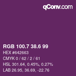 カラーコード: RGB 100.7 38.6 99 | qconv.com
