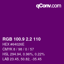 カラーコード: RGB 100.9 2.2 110 | qconv.com