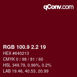 カラーコード: RGB 100.9 2.2 19 | qconv.com