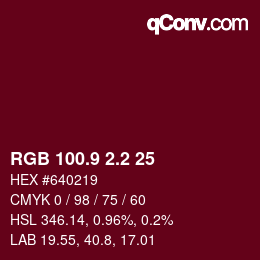 Color code: RGB 100.9 2.2 25 | qconv.com