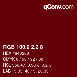 カラーコード: RGB 100.9 2.2 8 | qconv.com