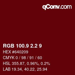 カラーコード: RGB 100.9 2.2 9 | qconv.com