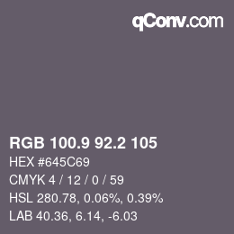 Farbcode: RGB 100.9 92.2 105 | qconv.com