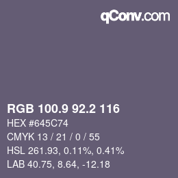 カラーコード: RGB 100.9 92.2 116 | qconv.com