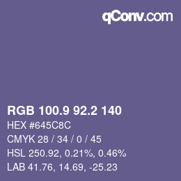 カラーコード: RGB 100.9 92.2 140 | qconv.com