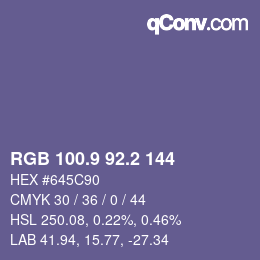 カラーコード: RGB 100.9 92.2 144 | qconv.com
