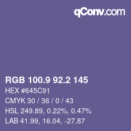 カラーコード: RGB 100.9 92.2 145 | qconv.com