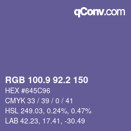 カラーコード: RGB 100.9 92.2 150 | qconv.com