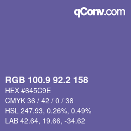 カラーコード: RGB 100.9 92.2 158 | qconv.com