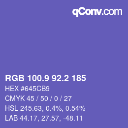 カラーコード: RGB 100.9 92.2 185 | qconv.com