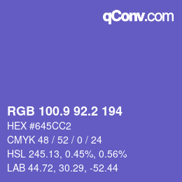 カラーコード: RGB 100.9 92.2 194 | qconv.com