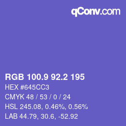カラーコード: RGB 100.9 92.2 195 | qconv.com