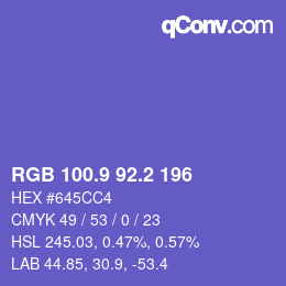 カラーコード: RGB 100.9 92.2 196 | qconv.com