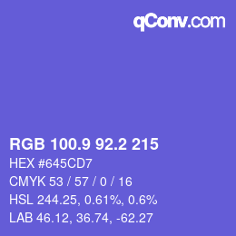 カラーコード: RGB 100.9 92.2 215 | qconv.com