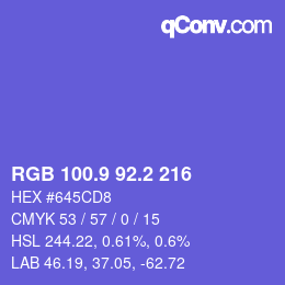 カラーコード: RGB 100.9 92.2 216 | qconv.com