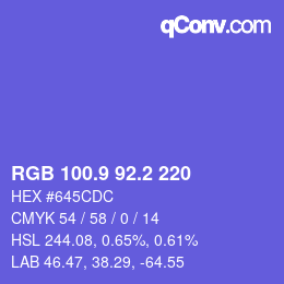 カラーコード: RGB 100.9 92.2 220 | qconv.com