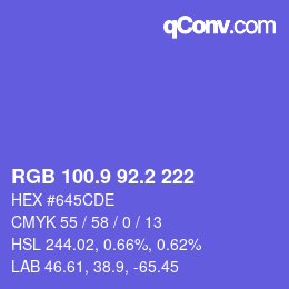 カラーコード: RGB 100.9 92.2 222 | qconv.com