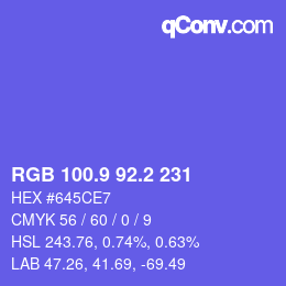 カラーコード: RGB 100.9 92.2 231 | qconv.com