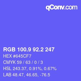 カラーコード: RGB 100.9 92.2 247 | qconv.com
