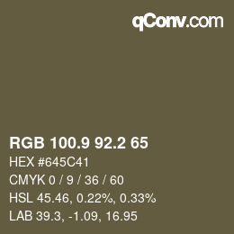 カラーコード: RGB 100.9 92.2 65 | qconv.com