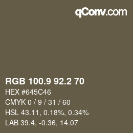 Color code: RGB 100.9 92.2 70 | qconv.com