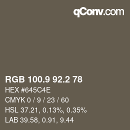 Color code: RGB 100.9 92.2 78 | qconv.com