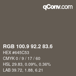 カラーコード: RGB 100.9 92.2 83.6 | qconv.com