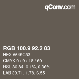Color code: RGB 100.9 92.2 83 | qconv.com