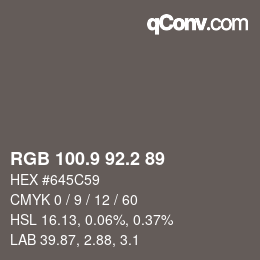 カラーコード: RGB 100.9 92.2 89 | qconv.com