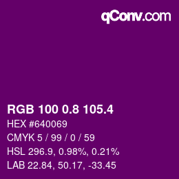 カラーコード: RGB 100 0.8 105.4 | qconv.com