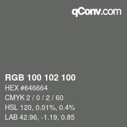 Farbcode: RGB 100 102 100 | qconv.com