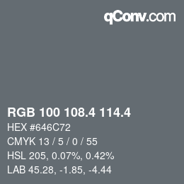 カラーコード: RGB 100 108.4 114.4 | qconv.com