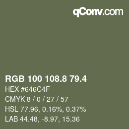 カラーコード: RGB 100 108.8 79.4 | qconv.com