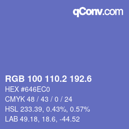 カラーコード: RGB 100 110.2 192.6 | qconv.com