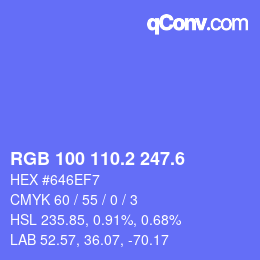 カラーコード: RGB 100 110.2 247.6 | qconv.com