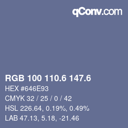 カラーコード: RGB 100 110.6 147.6 | qconv.com