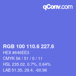 カラーコード: RGB 100 110.6 227.6 | qconv.com