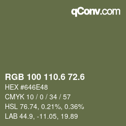 カラーコード: RGB 100 110.6 72.6 | qconv.com