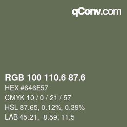 カラーコード: RGB 100 110.6 87.6 | qconv.com
