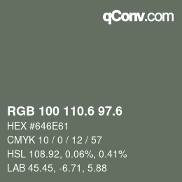 カラーコード: RGB 100 110.6 97.6 | qconv.com
