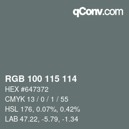 カラーコード: RGB 100 115 114 | qconv.com
