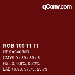 Color code: RGB 100 11 11 | qconv.com