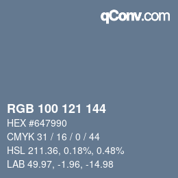 Color code: RGB 100 121 144 | qconv.com