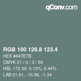 カラーコード: RGB 100 126.8 123.4 | qconv.com