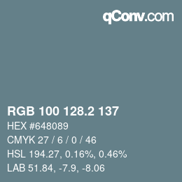 カラーコード: RGB 100 128.2 137 | qconv.com