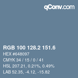 カラーコード: RGB 100 128.2 151.6 | qconv.com
