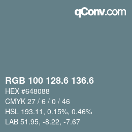 カラーコード: RGB 100 128.6 136.6 | qconv.com