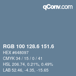 カラーコード: RGB 100 128.6 151.6 | qconv.com